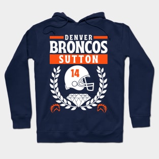 Denver Broncos Sutton 14 Edition 2 Hoodie